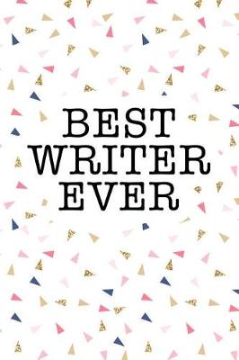 Book cover for Best Writer Ever