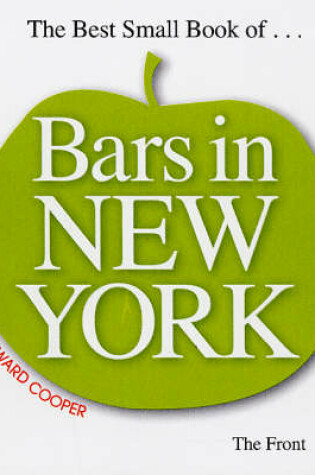 Cover of The Best Small Book of... Bars in New York