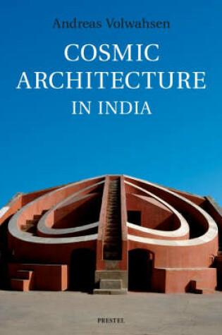 Cover of Cosmic Architecture in India