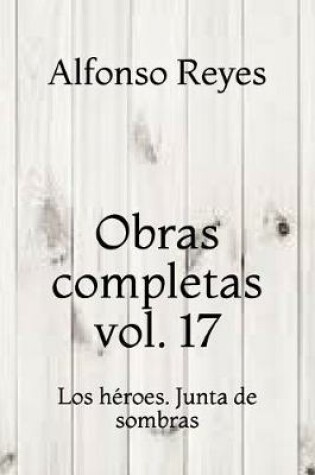 Cover of Obras completas vol. 17