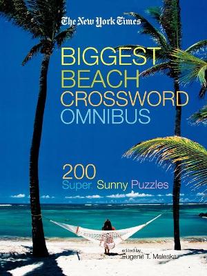 Book cover for The New York Times Biggest Beach Crossword Omnibus