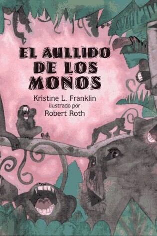 Cover of El Aullido De Los Monos