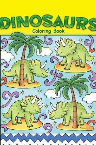 Cover of Dinosaurs Coloring Book