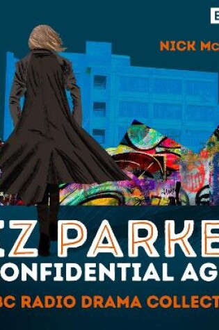 Cover of Liz Parker - A Confidential Agent
