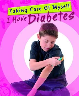 Cover of I Have Diabetes