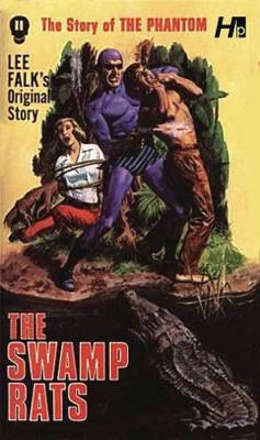 Book cover for The Phantom: The Complete Avon Novels: Volume 11 The Swamp Rats!