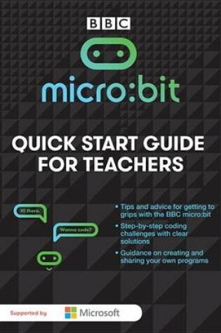 Cover of Micro:Bit – A Quick Start Guide for Teachers