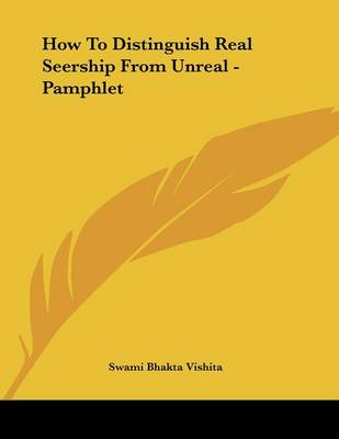 Book cover for How to Distinguish Real Seership from Unreal - Pamphlet