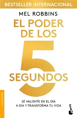 Book cover for El Poder de Los 5 Segundos