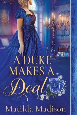 Book cover for A Duke Makes a Deal