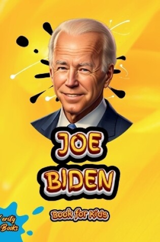 Cover of Joe Biden Book for Kids