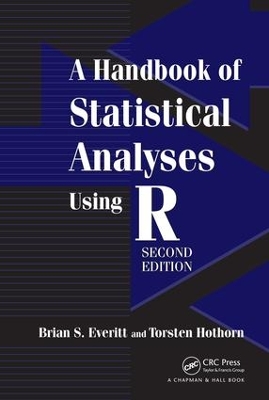 Book cover for A Handbook of Statistical Analyses Using R