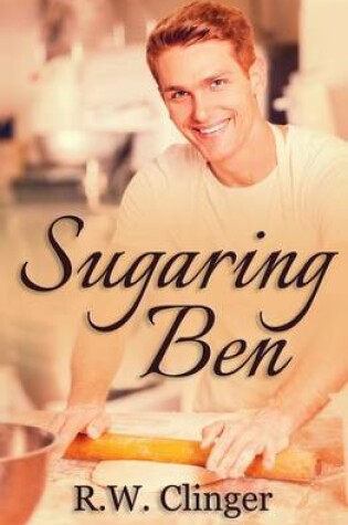 Cover of Sugaring Ben