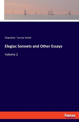 Book cover for Elegiac Sonnets and Other Essays