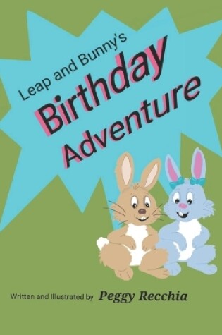 Cover of Leap and Bunny's Birthday Adventure