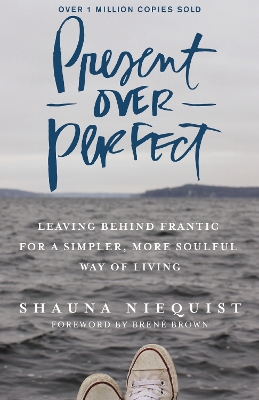 Cover of Present Over Perfect