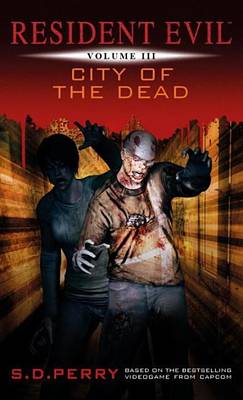 Book cover for Resident Evil: City of the Dead