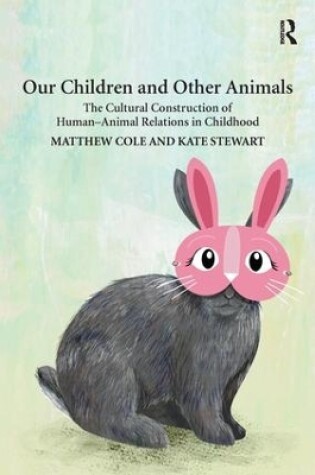 Cover of Our Children and Other Animals