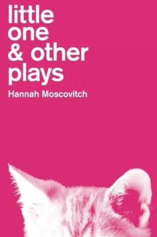 Cover of Little One & Other Plays