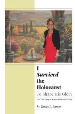 Cover of I Survived the Holocaust