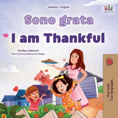 Book cover for I am Thankful (Italian English Bilingual Children's Book)