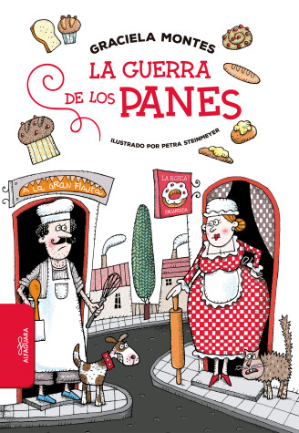 Book cover for La Guerra de Los Panes / The Bread Wars