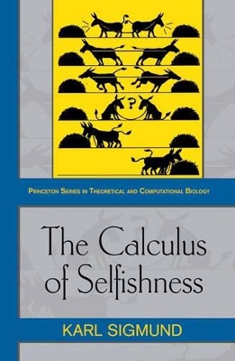 Book cover for The Calculus of Selfishness