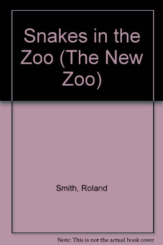 Book cover for Snakes in the Zoo