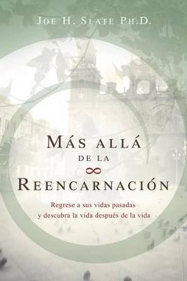 Book cover for Mas Alla de la Reencarnacion