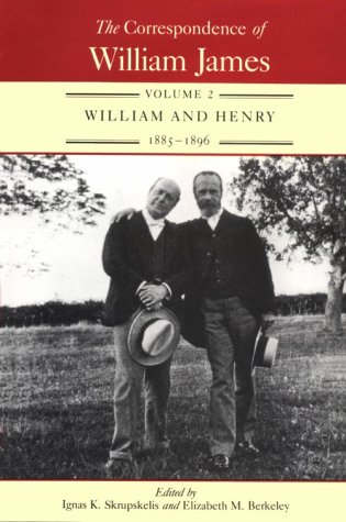 Book cover for The Correspondence of William James v. 2; William and Henry, 1885-96