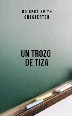 Book cover for Un Trozo de Tiza