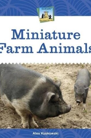 Cover of Miniature Farm Animals