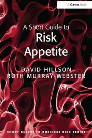 Cover of A Short Guide to Risk Appetite