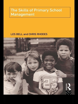 Book cover for The Skills of Primary School Management