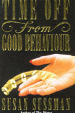 Cover of Time Off from Good Behaviour