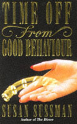 Book cover for Time Off from Good Behaviour