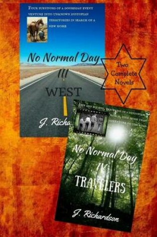 Cover of No Normal Day III (West) and No Normal Day IV (Travelers)