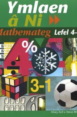 Cover of Ymlaen â Ni: Mathemateg Lefel 4-5