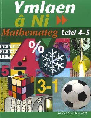 Book cover for Ymlaen â Ni: Mathemateg Lefel 4-5