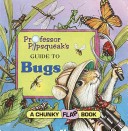 Cover of Professor Pipsqueak's Guide to Bugs