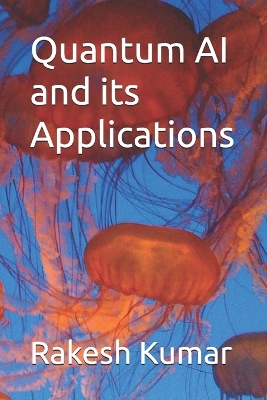 Book cover for Quantum AI and its Applications