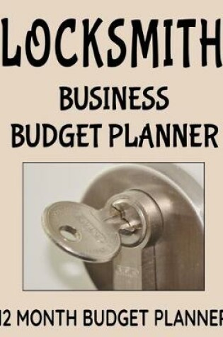 Cover of Locksmith Business Budget Planner