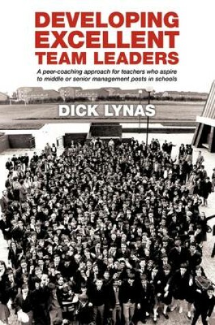 Cover of Developing Excellent Team Leaders