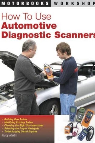Cover of How To Use Automotive Diagnostic Scanners