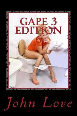 Book cover for Gape 3 Edition 6