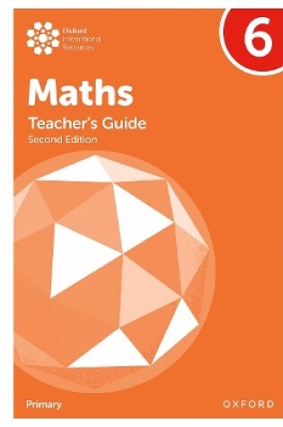 Cover of Oxford International Primary Maths Second Edition:Teacher's Guide 6