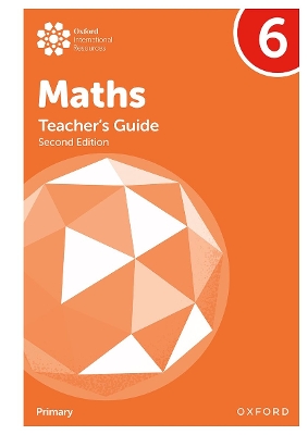 Book cover for Oxford International Primary Maths Second Edition:Teacher's Guide 6