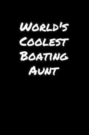 Cover of World's Coolest Boating Aunt