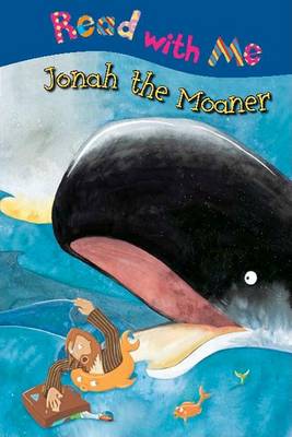 Cover of Read With Me Jonah the Moaner