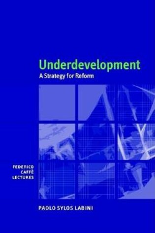 Cover of Underdevelopment: A Strategy for Reform